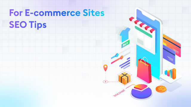 SEO Tips for E-commerce Sites