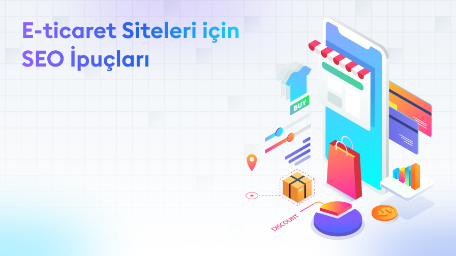 E-ticaret Siteleri için SEO İpuçları