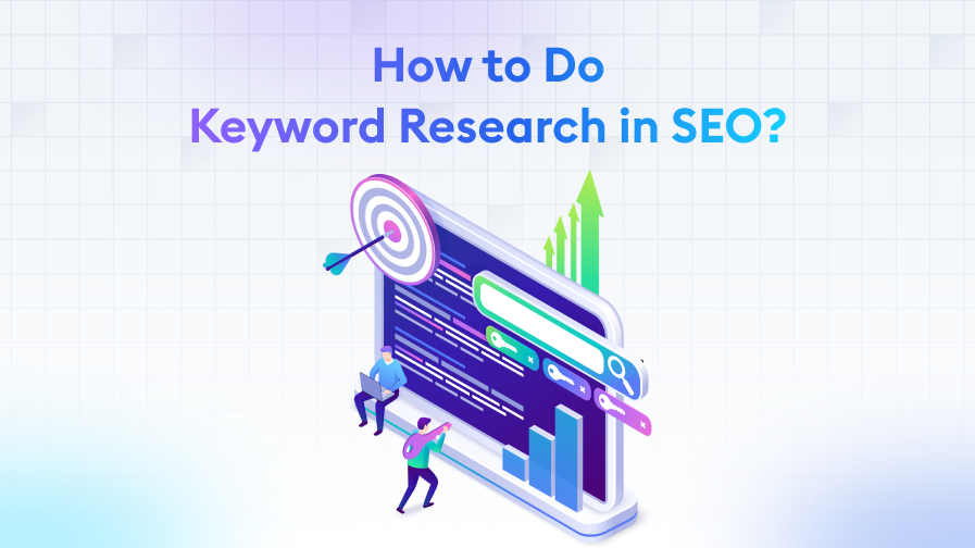 How to Do Keyword Research in SEO?