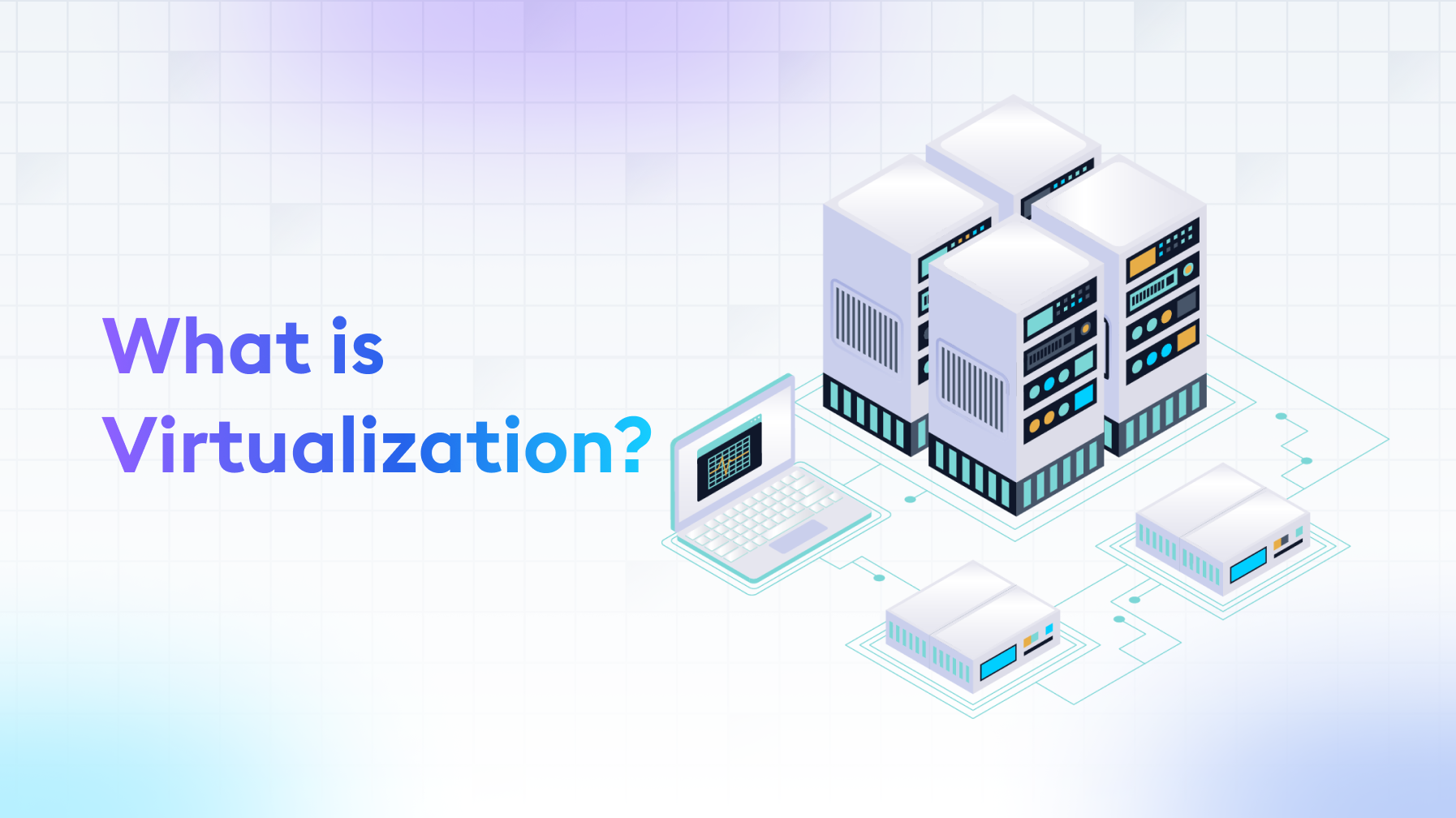 What is Virtualization and Its Usage Areas