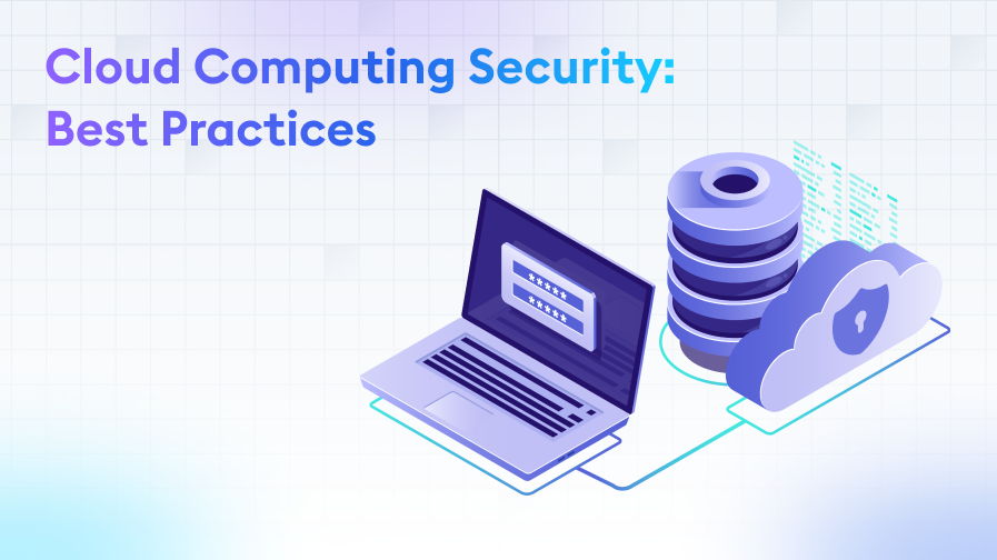 Cloud-Computing-Security-Best-Practices Cloud Computing Security: Best Practices