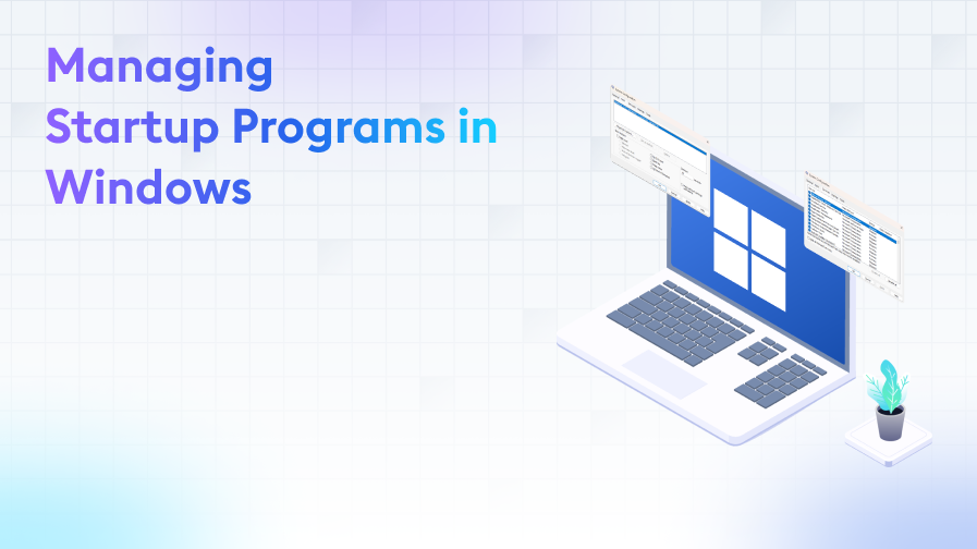 Managing-Startup-Programs-in-Windows Managing Startup Programs in Windows