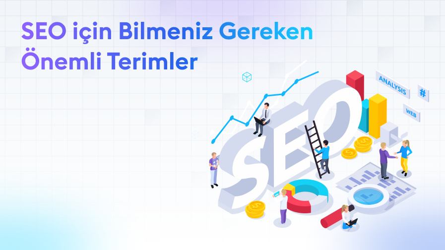 Seo-onemli-terimler SEO İçin Bilmeniz Gereken Önemli Terimler