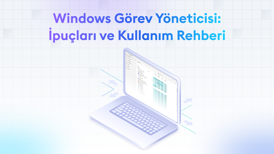 Windows-Gorev-Yoneticisi-ipuclari-ve-Kullanim-Rehberi Windows Görev Yöneticisi: İpuçları ve Kullanım Rehberi