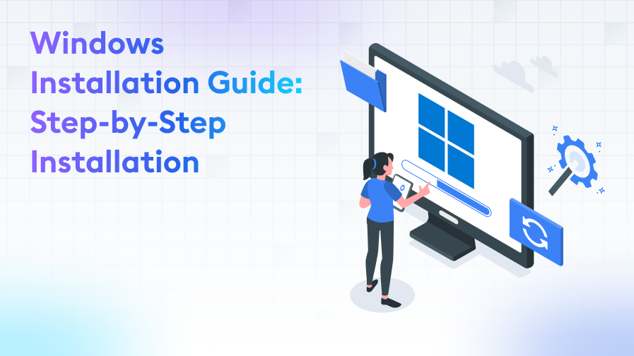 Windows-Installation-Guide-Step-by-Step-Installation Windows Installation Guide: Step-by-Step Installation