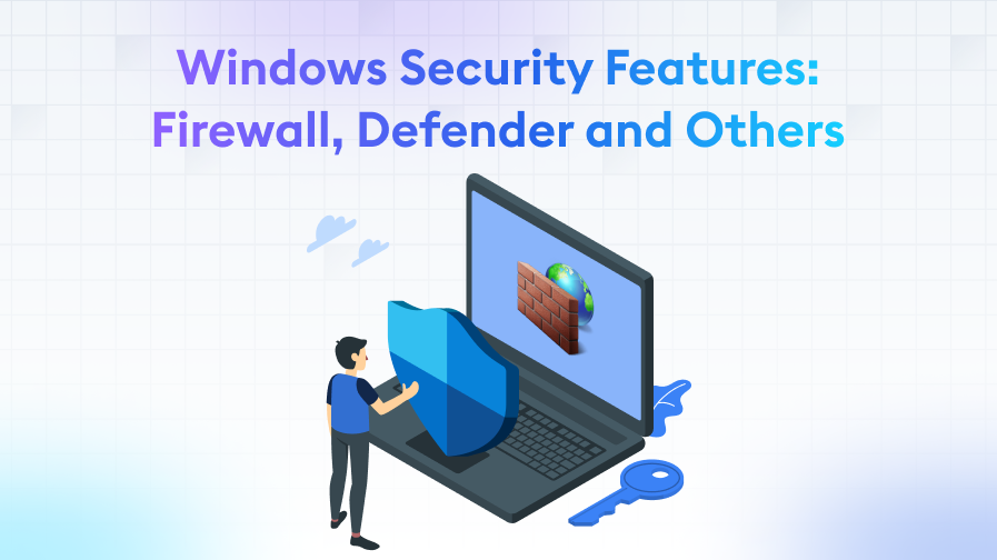 Windows-Security-Features-Firewall-Defender-and-Others Windows Security Features: Firewall, Defender, and Others